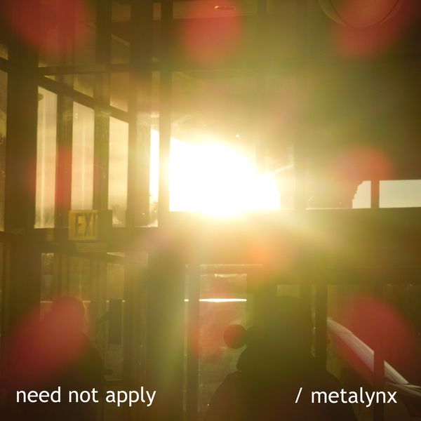 metalynx - need not apply
Cover for an album that doesn't exist. 5-7-2021.
