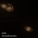 mtlx_-_incandescence.png